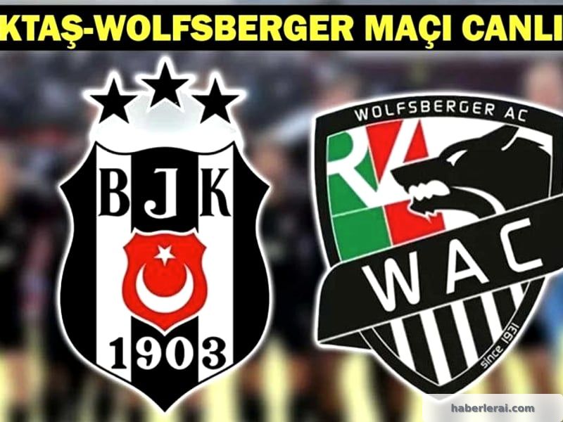 Önemli Hazırlık Karşılaşması: Beşiktaş ve Wolfsberger Bugün Saha Da
