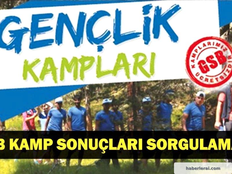 Yazın Heyecanı: GSB Gençlik Kampı Sonuçları Belli Oldu